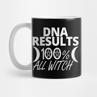 DNA RESULTS 100% WITCH WICCA GIFT Mug